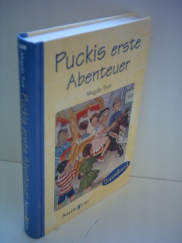 Stock image for Puckis erste Abenteuer for sale by Gabis Bcherlager