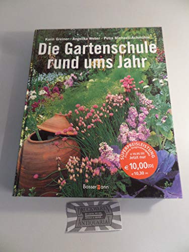 Stock image for Gartenschule rund ums Jahr for sale by Ammareal