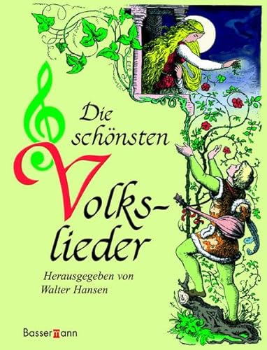 Stock image for Die schnsten Volkslieder. for sale by Ammareal