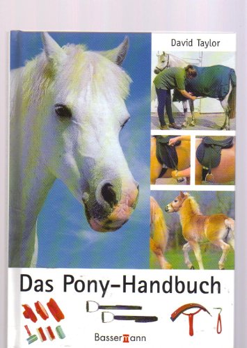 Stock image for Das Pony-Handbuch Taylor, David for sale by tomsshop.eu