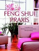 9783809417743: Feng-Shui-Praxis: Gesundheit und Wohlstand durch harmonische Raumgestaltung