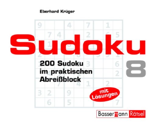 Beispielbild fr Sudoku Block 8: 200 Sudoku im praktischen Abreiblock zum Verkauf von Buchmarie