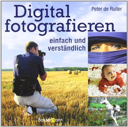 Imagen de archivo de Digital fotografieren: einfach und verstndlich a la venta por medimops