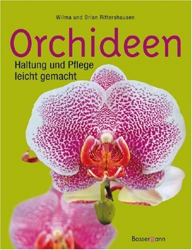Orchideen (9783809422105) by Wilma Rittershausen