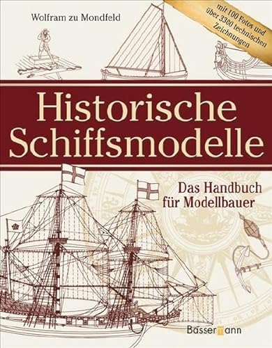 9783809422648: Historische Schiffsmodelle: Das Handbuch fr Modellbauer