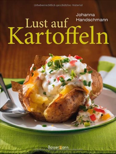 Beispielbild fr Lust auf Kartoffeln zum Verkauf von Gabis Bcherlager