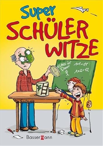 Super SchÃ¼lerwitze (9783809424079) by Unknown Author