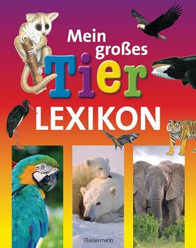 Stock image for Mein groes Tierlexikon for sale by medimops