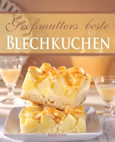 Stock image for Gro mutters beste Blechkuchen for sale by HPB-Ruby