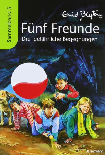 9783809426936: Fnf Freunde Sammelband 05. Drei gefhrliche Begegnungen