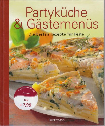 Stock image for Partykche und Gstemens: Die besten Rezepte fr Feste for sale by medimops