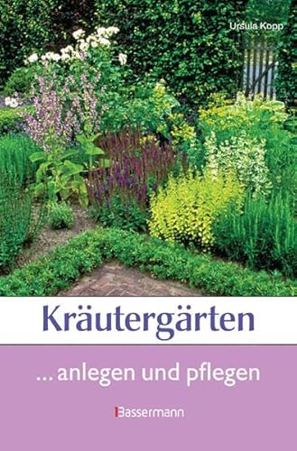 Stock image for Krutergrten: anlegen und gestalten for sale by medimops