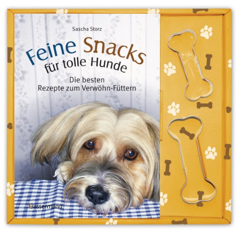 Beispielbild fr Feine Snacks fr tolle Hunde: Die besten Rezepte zum Verwhn-Fttern zum Verkauf von Ammareal