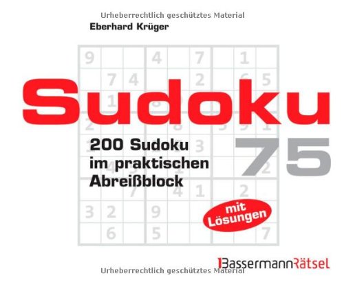 9783809428855: Sudoku Block.Bd.75: 200 Sudoku im praktischen Abreiblock. Mit Lsungen - Krger, Eberhard
