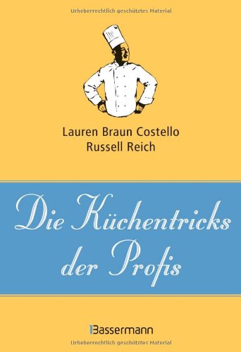 Stock image for Die Kchentricks der Profis for sale by medimops