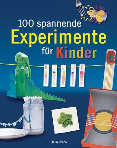 Stock image for 100 spannende Experimente fr Kinder for sale by medimops