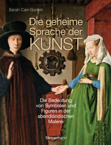 Stock image for Die geheime Sprache der Kunst -Language: german for sale by GreatBookPrices