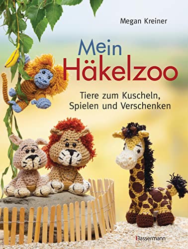 Stock image for Mein Hkelzoo: Tiere zum Kuscheln, Spielen und Verschenken for sale by medimops