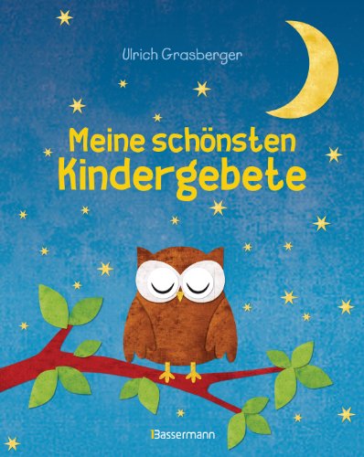 Imagen de archivo de Meine schnsten Kindergebete -Language: german a la venta por GreatBookPrices