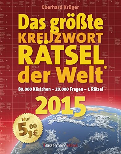9783809434313: Das grte KreuzwortRtsel der Welt 2015: Das Riesenrtsel: 80.000 Kstchen - 20.000 Fragen - 1 Rtsel