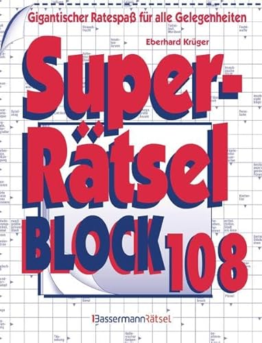 Beispielbild fr Superrtselblock 108: Gigantischer Ratespa fr alle Gelegenheiten zum Verkauf von Buchmarie