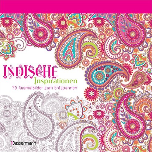 9783809436041: Indische Inspirationen: 70 Ausmalbilder zum Entspannen. Ausmalbuch fr Erwachsene