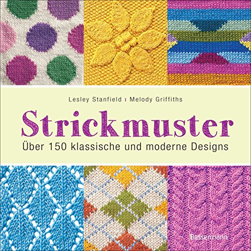 Stock image for Strickmuster: ber 150 klassische und moderne Designs for sale by Revaluation Books