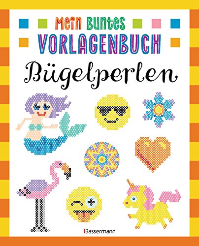Stock image for Mein buntes Vorlagenbuch - Bgelperlen -Language: german for sale by GreatBookPrices