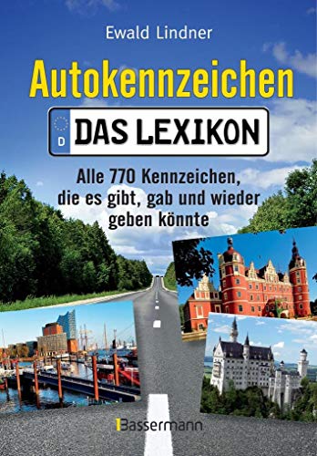 9783809439431: Lindner, E: Autokennzeichen - Das Lexikon