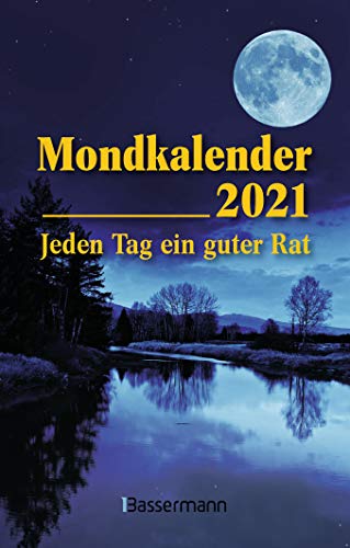 Beispielbild fr Mondkalender 2021: Jeden Tag ein guter Rat zum Verkauf von medimops