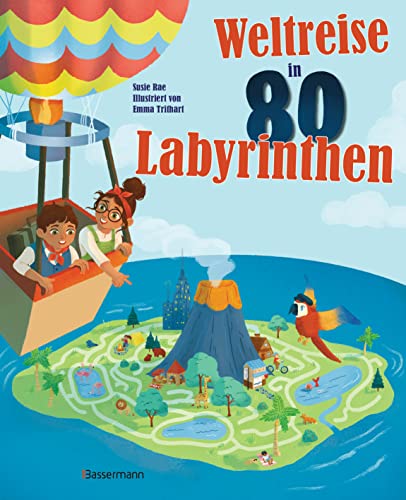 Beispielbild fr Weltreise in 80 Labyrinthen. Das R?tselbuch F?r Kinder ab 7 Jahren: Mit einer Abenteuer-Rahmenhandlung und Wissenswertem zu Orten und St?dten zum Verkauf von Reuseabook