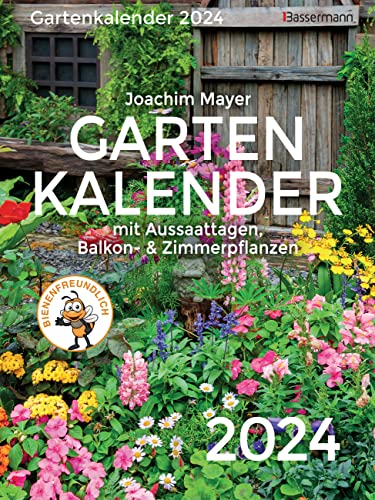 Imagen de archivo de Gartenkalender 2024: mit Aussaattagen, Balkon- und Zimmerpflanzen a la venta por medimops