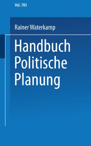 Handbuch politische Planung. (Nr. 703) UTB - Waterkamp, Rainer