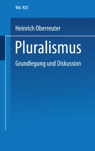 Beispielbild fr Pluralismus: Grundlegung und Diskussion (Uni-Taschenbcher) zum Verkauf von Bernhard Kiewel Rare Books