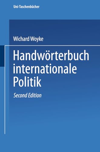 9783810002877: Handwrterbuch Internationale Politik (German Edition)