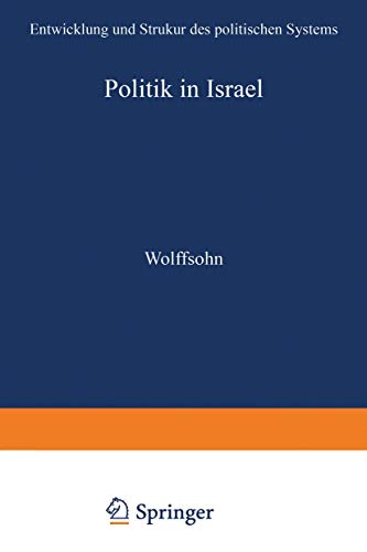 9783810003492: Politik in Israel: Entwicklung und Strukur des politischen Systems