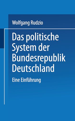 9783810004291: Das politische System der Bundesrepublik Deutschland: Eine Einfhrung