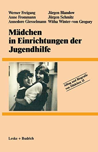Stock image for Mdchen in Einrichtungen der Jugendhilfe for sale by Buchpark