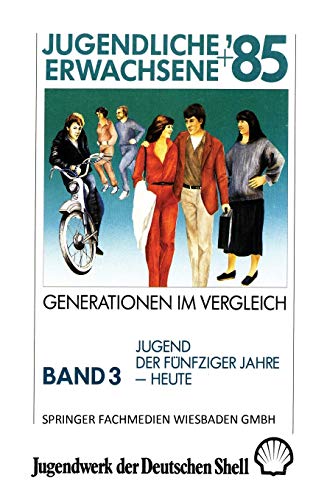 Stock image for Jugend der fnfziger Jahre heute, Bd 3 for sale by medimops