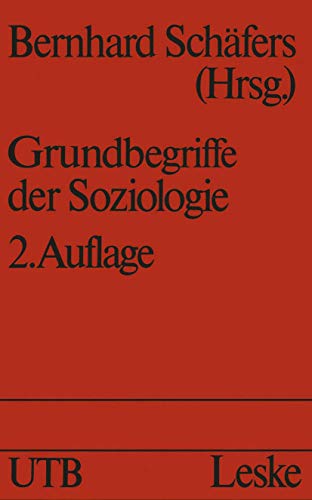 Imagen de archivo de Grundbegriffe der Soziologie (Schriften Des Deutschen Orient-Instituts) a la venta por Gabis Bcherlager