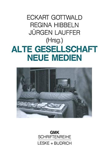 Beispielbild fr Alte Gesellschaft - Neue Medien. zum Verkauf von Antiquariat Nam, UstId: DE164665634