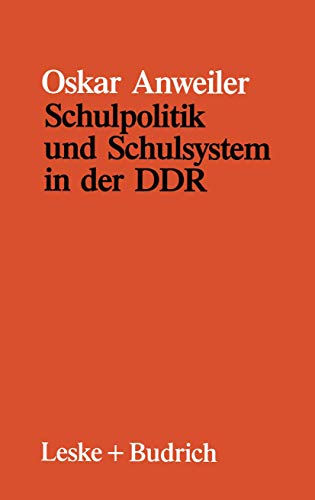 Stock image for Schulpolitik und Schulsystem in der DDR for sale by Versandantiquariat Christoph Gro