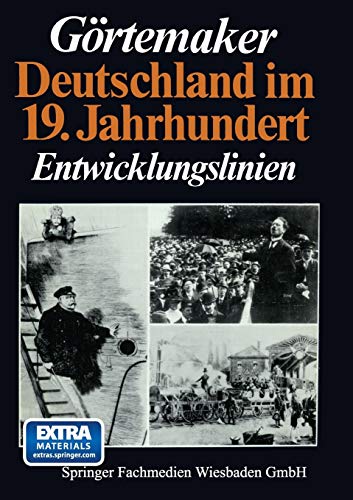 9783810007575: Deutschland Im 19. Jahrhundert: Entwicklungslinien