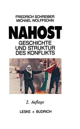 9783810007773: Nahost: Geschichte und Struktur des Konflikts (German Edition)