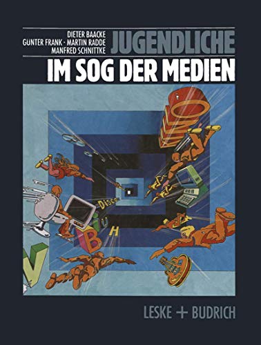 Stock image for Jugendliche im Sog der Medien : Medienwelten Jugendlicher und Gesellschaft / Fotos: Manfred Schnittke. for sale by Antiquariat + Buchhandlung Bcher-Quell