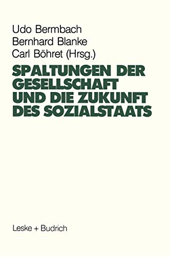 Stock image for Spaltungen der Gesellschaft und die Zukunft des Sozialstaates for sale by text + tne