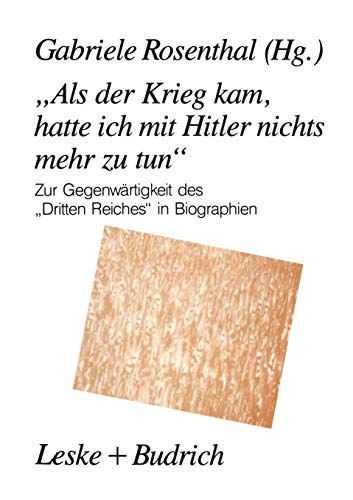 Beispielbild fr Als der Krieg kam, hatte ich mit Hitler nichts mehr zu tun zum Verkauf von Antiquariat Walter Nowak