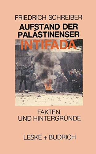 9783810008183: Aufstand der Palstinenser Die Intifada