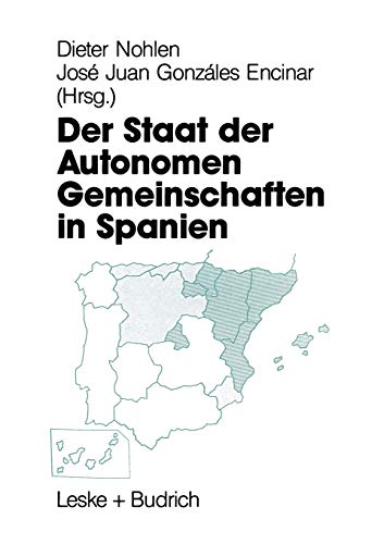 Imagen de archivo de Der Staat der Autonomen Gemeinschaften in Spanien a la venta por Kennys Bookshop and Art Galleries Ltd.