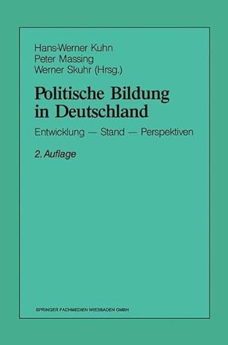 Imagen de archivo de Politische Bildung in Deutschland. Entwicklung - Stand - Perspektiven a la venta por medimops